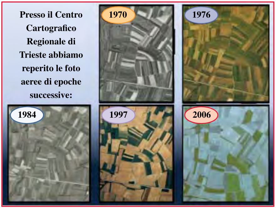 Foto aeree scattate in diversi periodi e relative all’area di interesse dello studio 1° classificato.